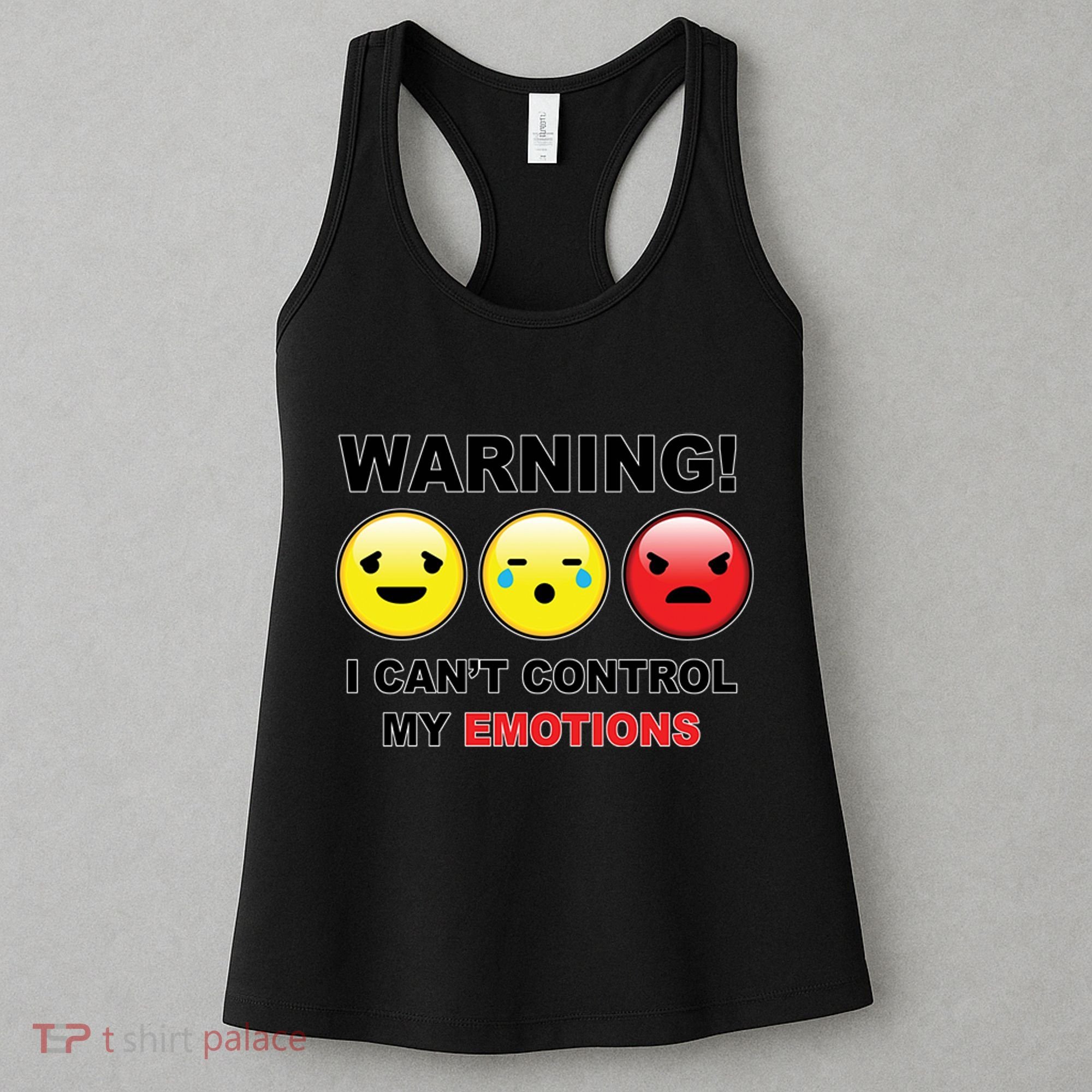 Warning Can't Control Emotions Emoji Face Women's Tank Top