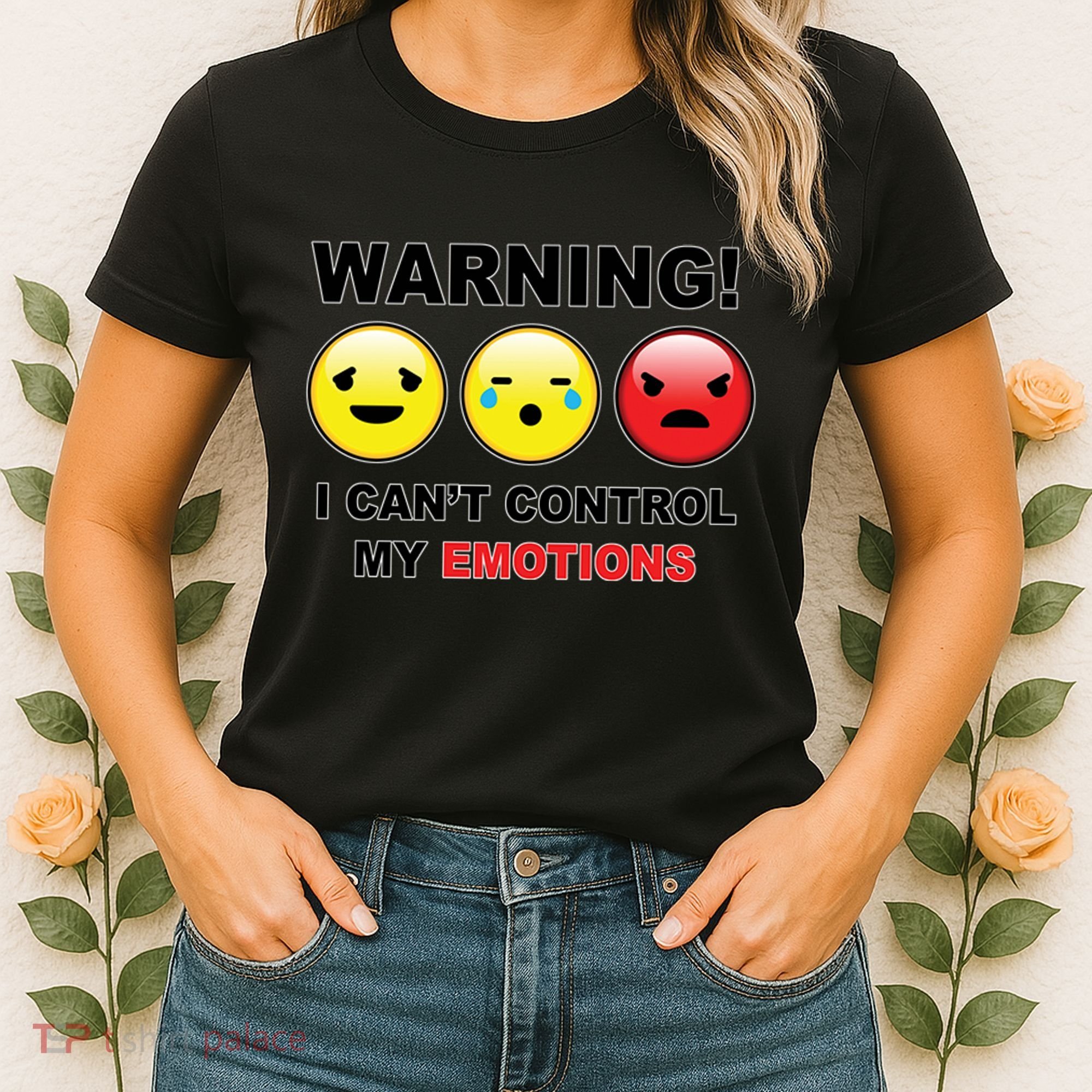 Warning Can't Control Emotions Emoji Face Women's T-Shirt