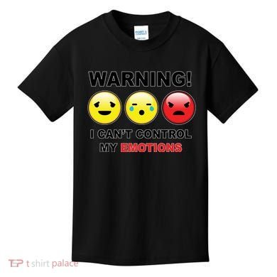 Warning Can't Control Emotions Emoji Face Kids T-Shirt