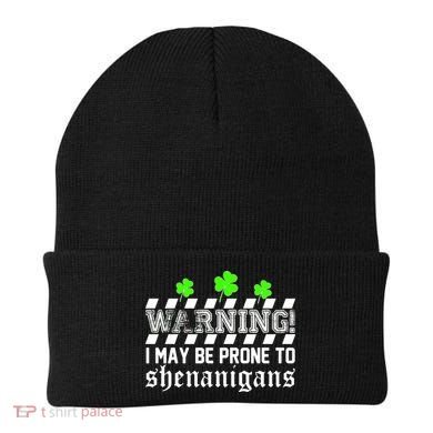 Warning I May be Prone to Shenanigans Beanie