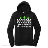 Warning I May be Prone to Shenanigans Women's Hoodie thumb 0