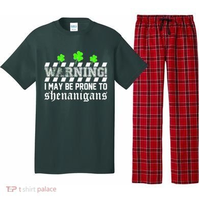Warning I May be Prone to Shenanigans Pajama Set