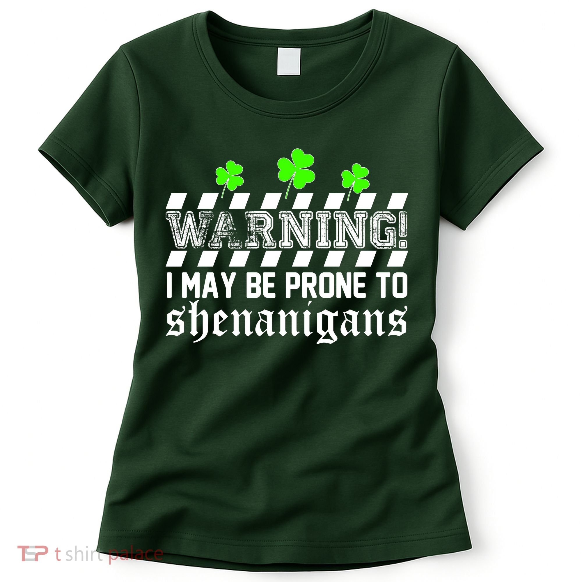 Warning I May be Prone to Shenanigans Women's T-Shirt