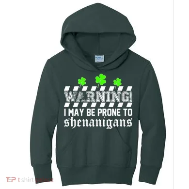 Warning I May be Prone to Shenanigans Kids Hoodie