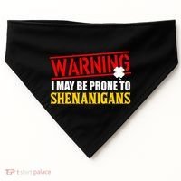 Warning I May Be Prone to Shenanigans St. Patrick's Day Clover USA-Made Doggie Bandana thumb 0