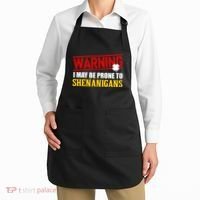 Warning I May Be Prone to Shenanigans St. Patrick's Day Clover Apron thumb 2