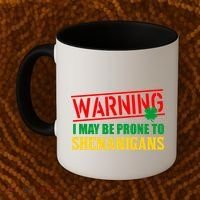 Warning I May Be Prone to Shenanigans St. Patrick's Day Clover Coffee Mug thumb 2