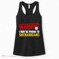 Warning I May Be Prone to Shenanigans St. Patrick's Day Clover Women's Tank Top thumb 0