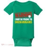Warning I May Be Prone to Shenanigans St. Patrick's Day Clover Baby Bodysuit thumb 0