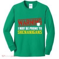 Warning I May Be Prone to Shenanigans St. Patrick's Day Clover Kids Long Sleeve Shirt thumb 0