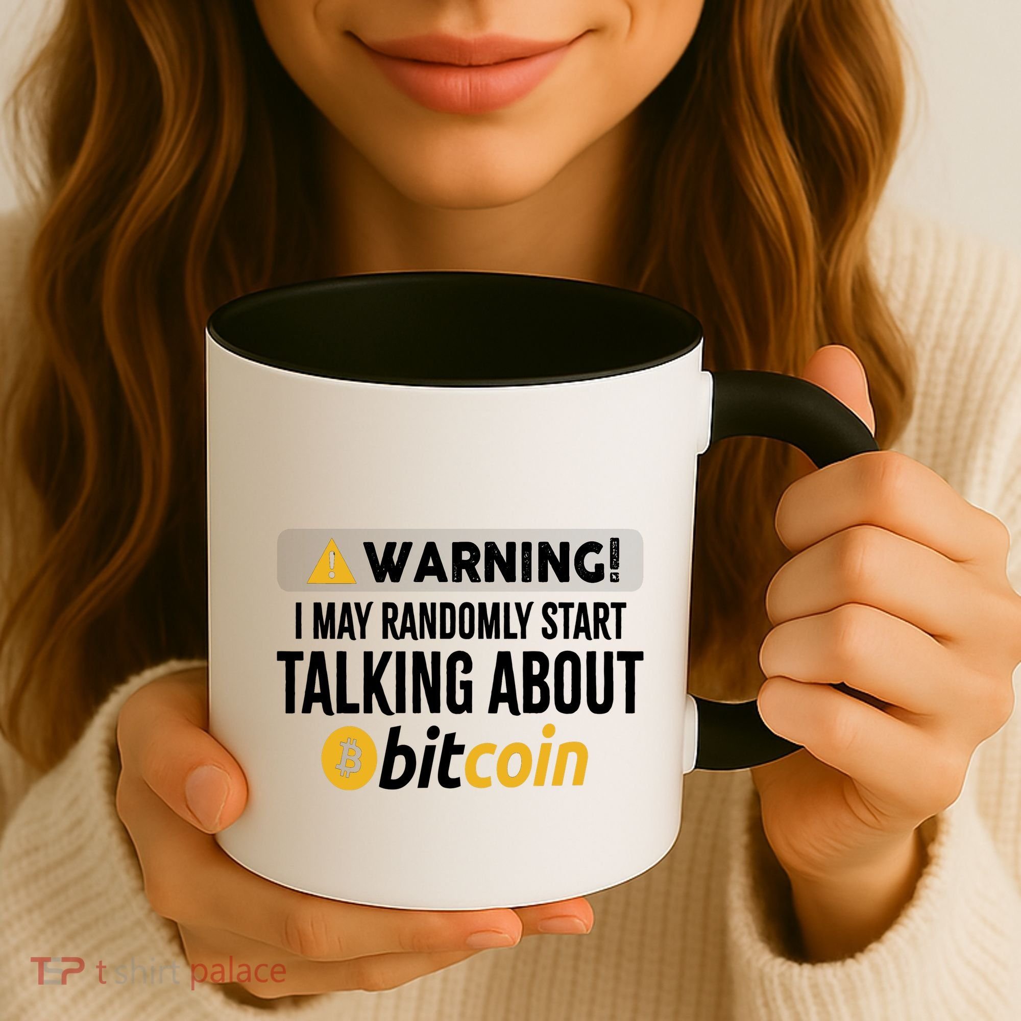Warning I May Randomly Start Talking About Bitcoin Coffee Mug