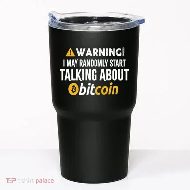 Warning I May Randomly Start Talking About Bitcoin Tumbler