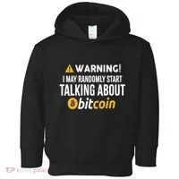 Warning I May Randomly Start Talking About Bitcoin Toddler Hoodie thumb 0