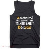 Warning I May Randomly Start Talking About Bitcoin Tank Top thumb 0