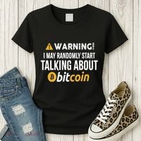 Warning I May Randomly Start Talking About Bitcoin Women's T-Shirt thumb 3