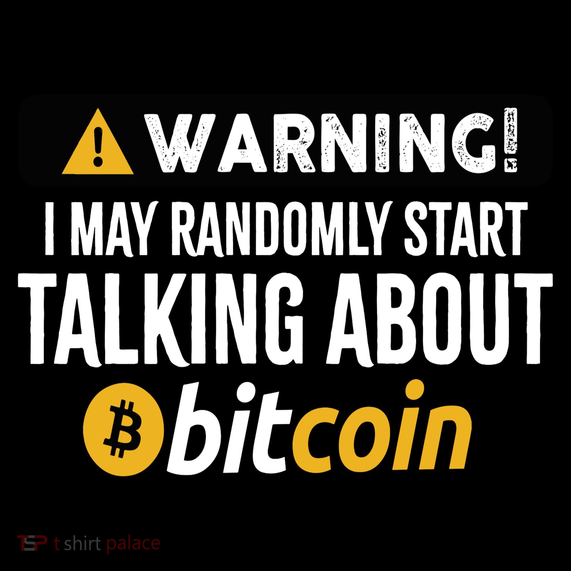 Warning I May Randomly Start Talking About Bitcoin Kids Hoodie