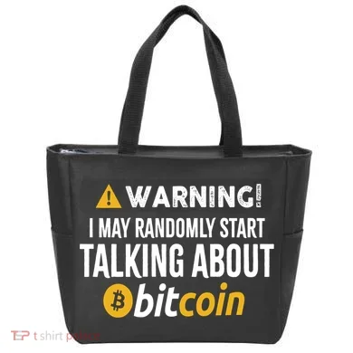 Warning I May Randomly Start Talking About Bitcoin Tote Bag