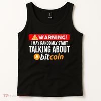 Warning I May Start Talking About Bitcoin Funny Crypto Tank Top thumb 2