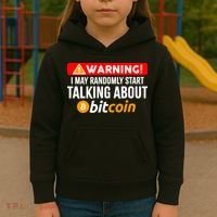 Warning I May Start Talking About Bitcoin Funny Crypto Kids Hoodie thumb 3