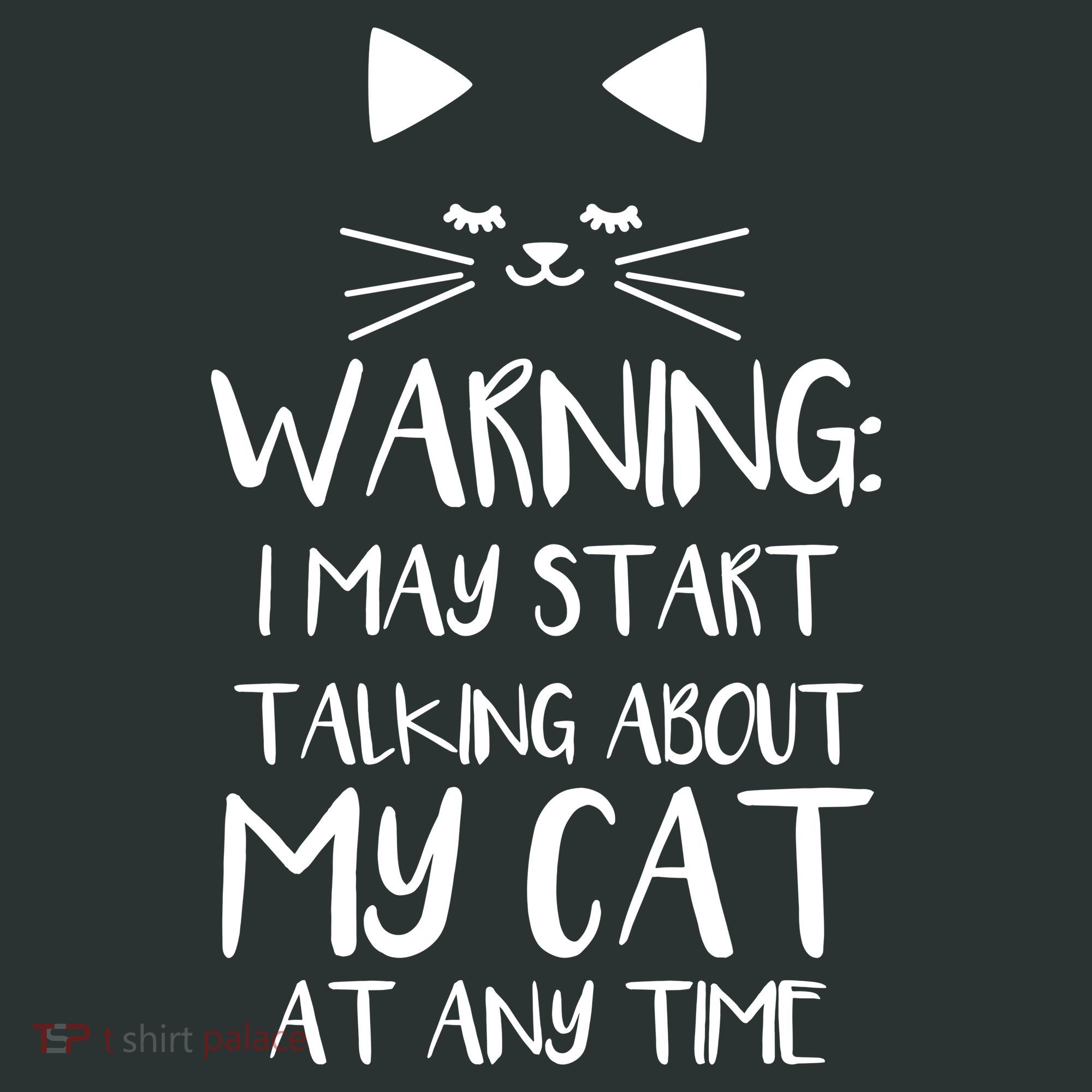 Warning I May Start Talking About My Cat Coaster