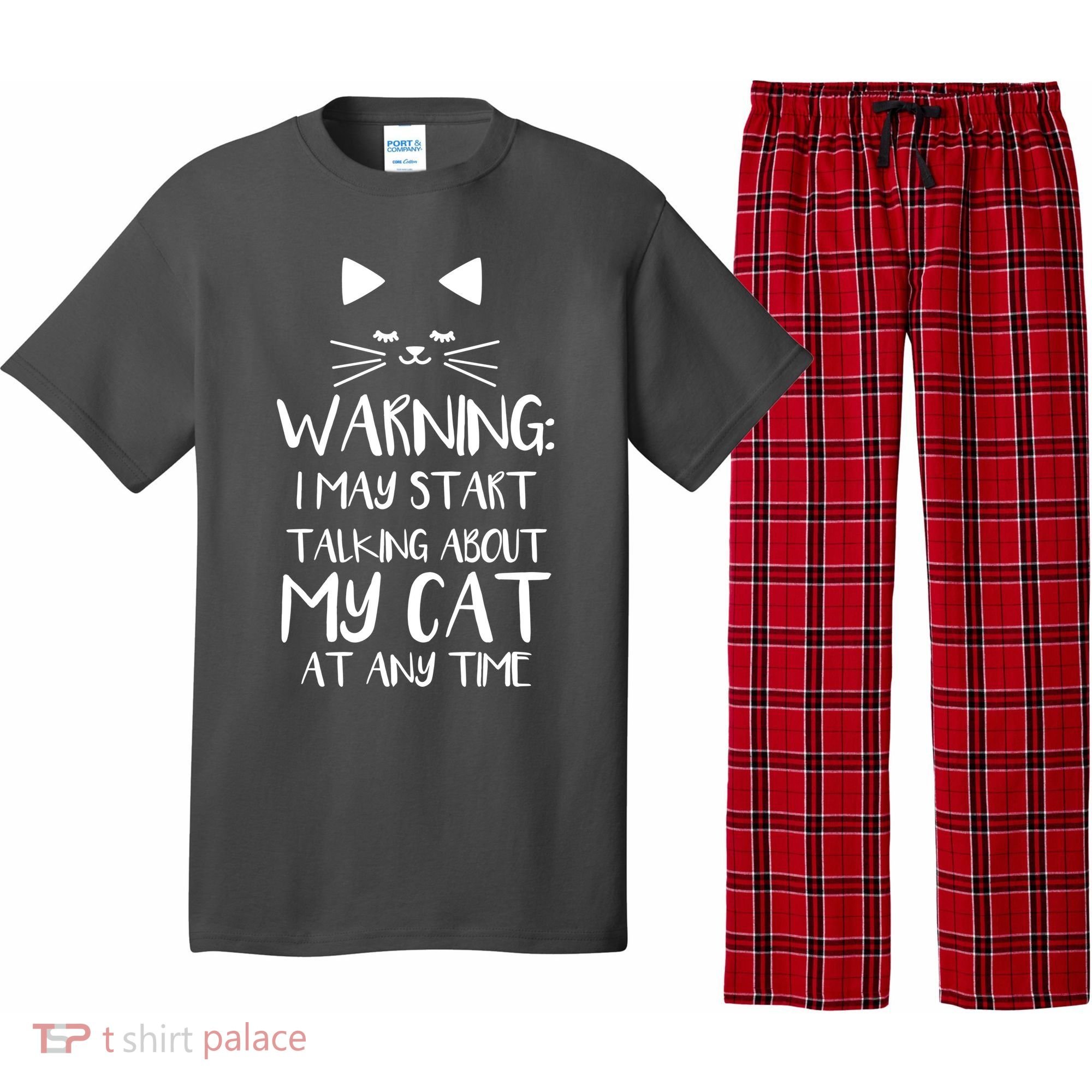 Warning I May Start Talking About My Cat Pajama Set