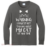 Warning I May Start Talking About My Cat Kids Long Sleeve Shirt thumb 0