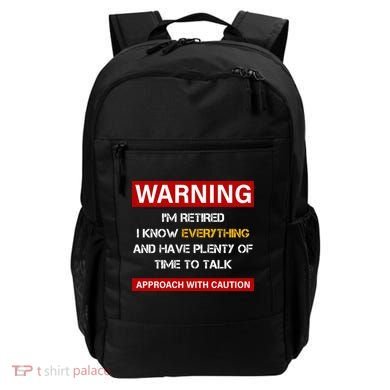 Warning Im Retired Approach With Caution Backpack