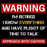Warning Im Retired Approach With Caution Backpack thumb 2