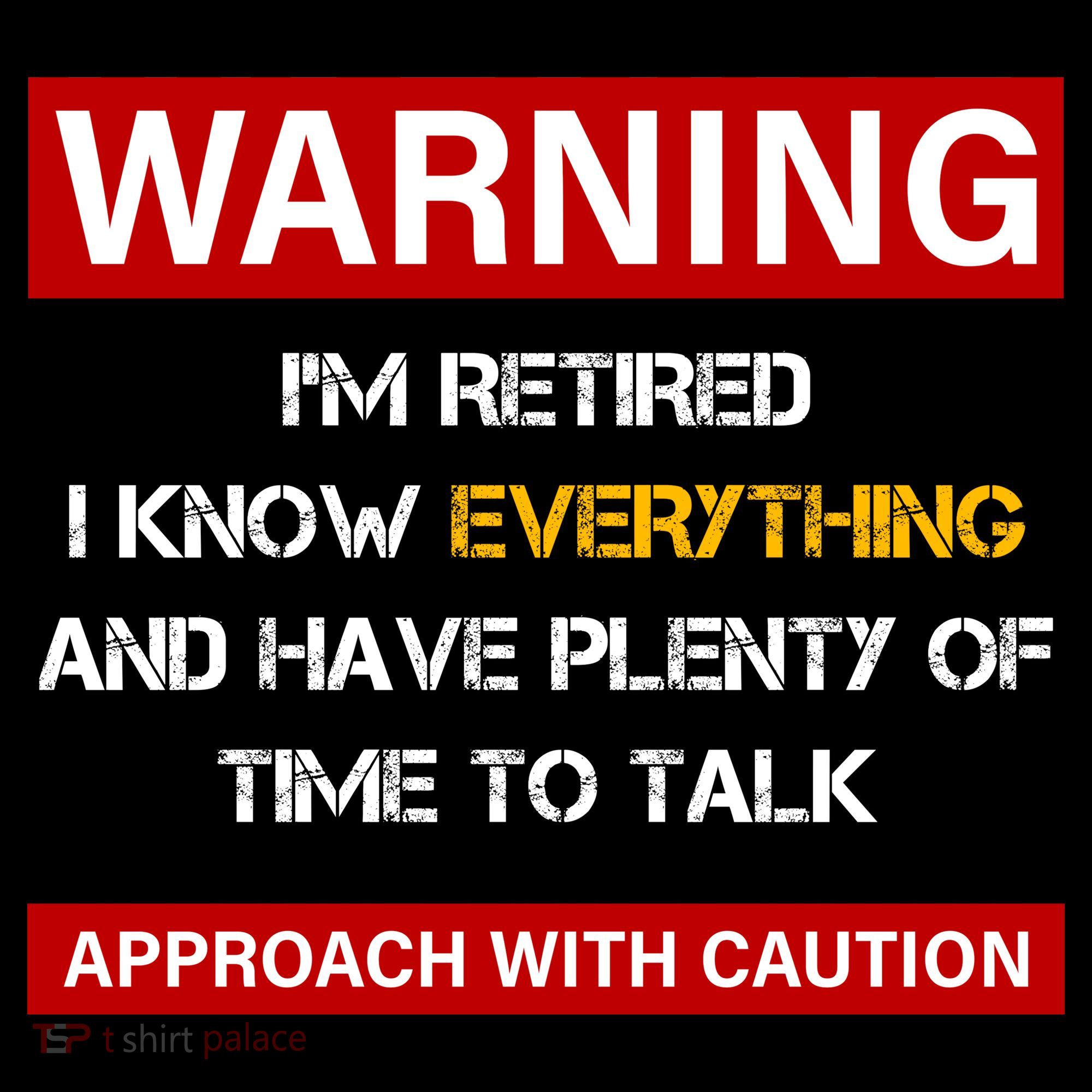 Warning Im Retired Approach With Caution Backpack