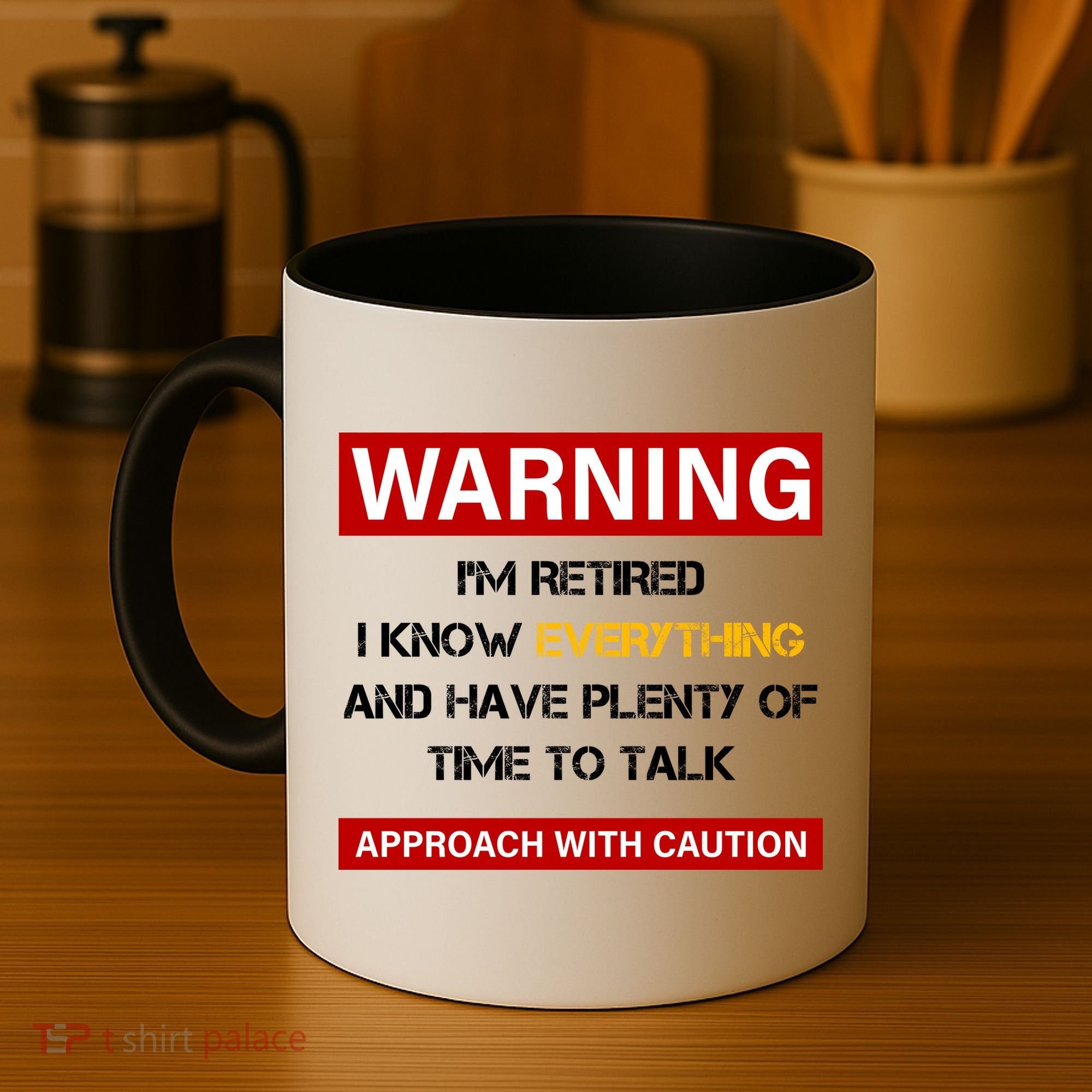 Warning Im Retired Approach With Caution Coffee Mug