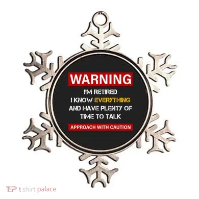Warning Im Retired Approach With Caution Ornament