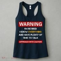 Warning Im Retired Approach With Caution Women's Tank Top thumb 3