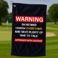 Warning Im Retired Approach With Caution Golf Towel thumb 1