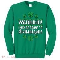 Warning! May Be Prone to Shenanigans Irish Clovers Sweatshirt thumb 0