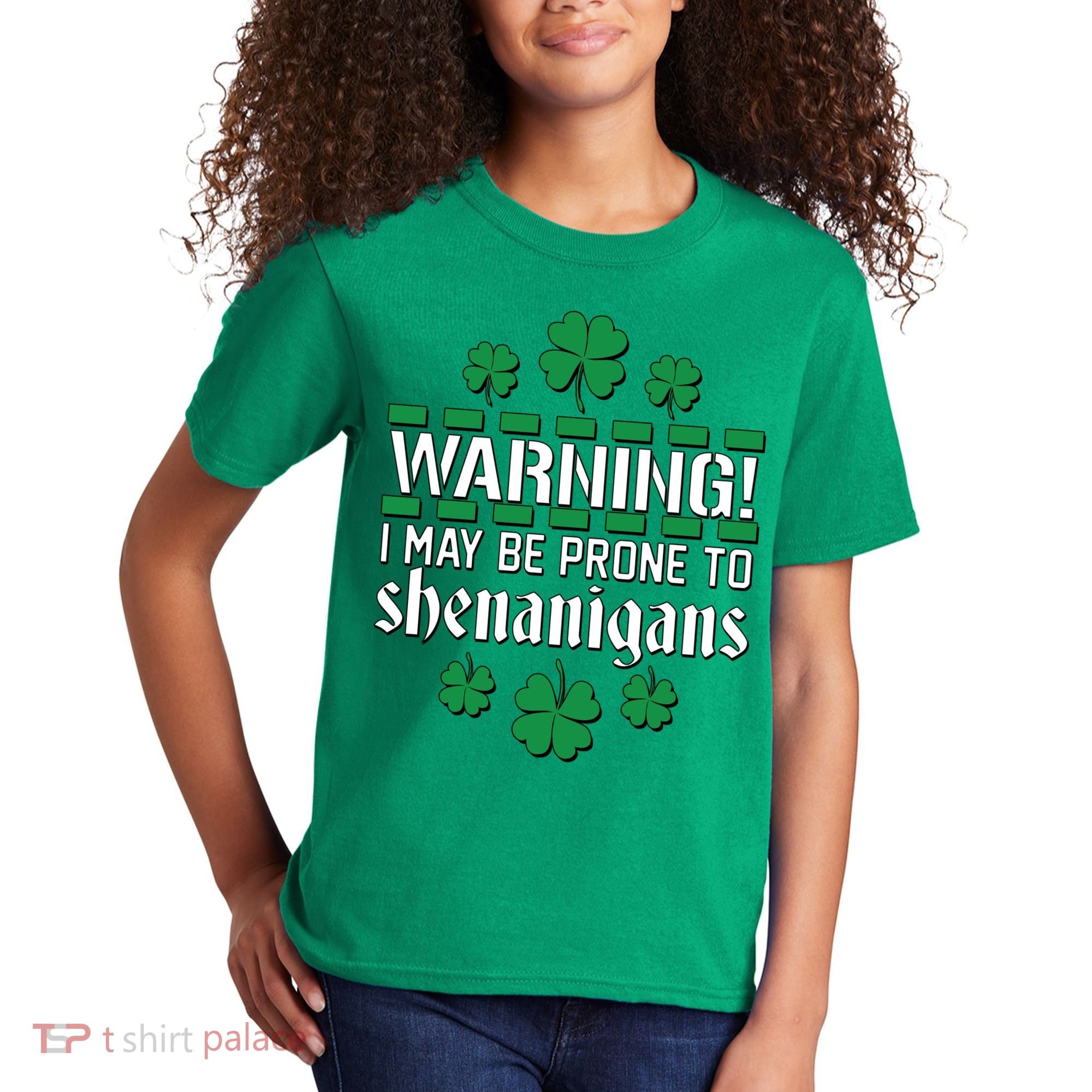 Warning! May Be Prone to Shenanigans Irish Clovers Kids T-Shirt