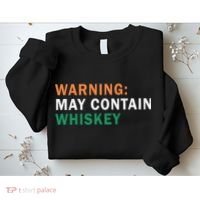 Warning May Contain Whiskey Sweatshirt thumb 2