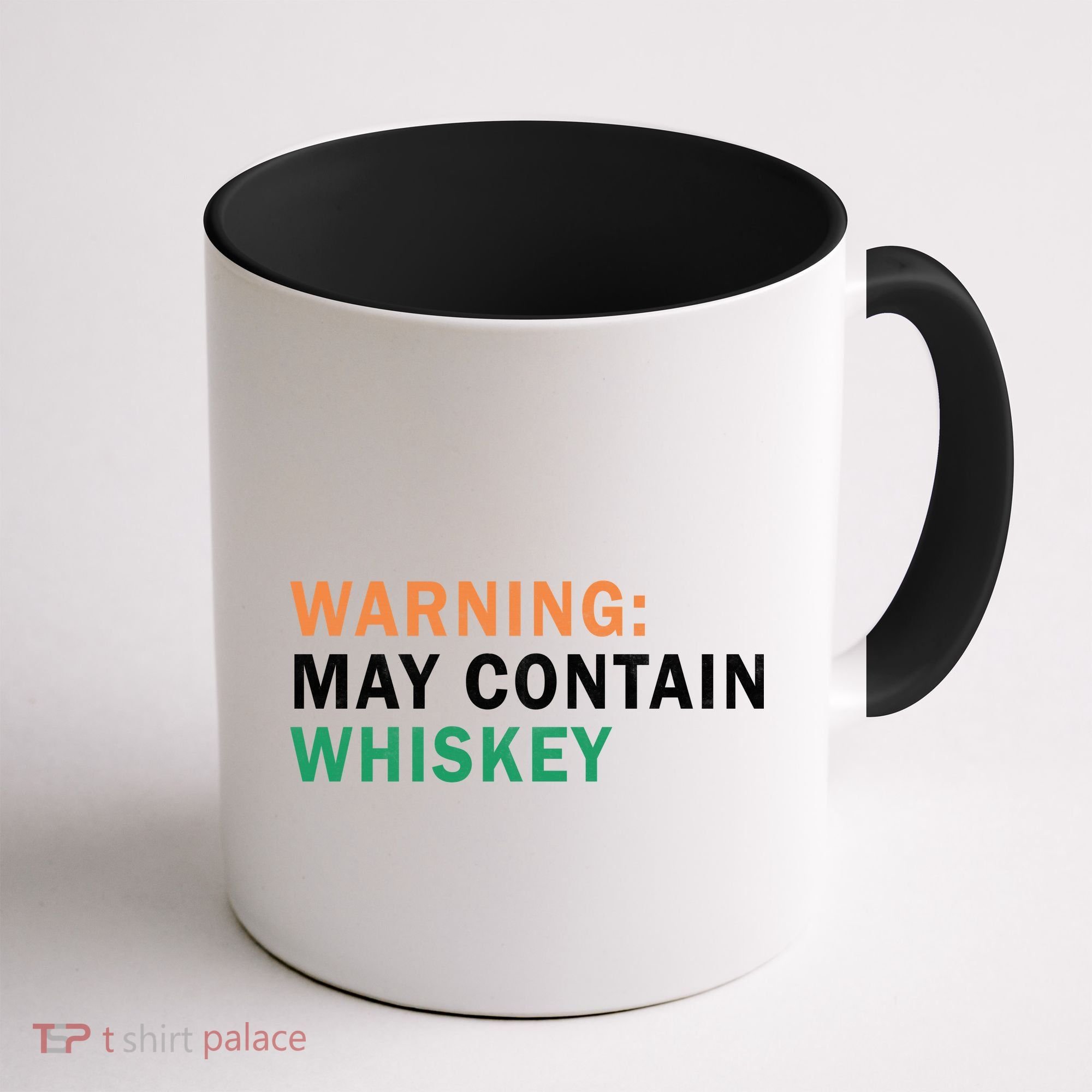 Warning May Contain Whiskey Coffee Mug