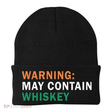 Warning May Contain Whiskey Beanie