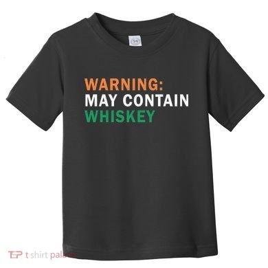 Warning May Contain Whiskey Toddler T-Shirt