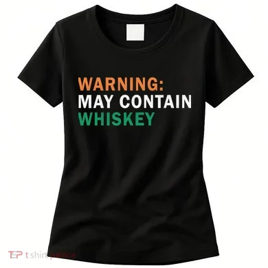 Warning May Contain Whiskey Women's T-Shirt
