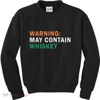 Warning May Contain Whiskey Kids Sweatshirt thumb 0