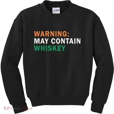 Warning May Contain Whiskey Kids Sweatshirt