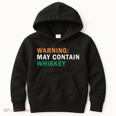 Warning May Contain Whiskey Kids Hoodie