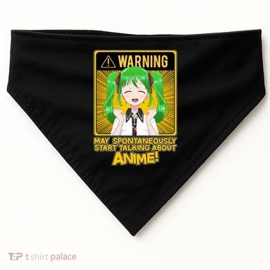 Warning May Spontaneously Start Talking About Anime USA-Made Doggie Bandana