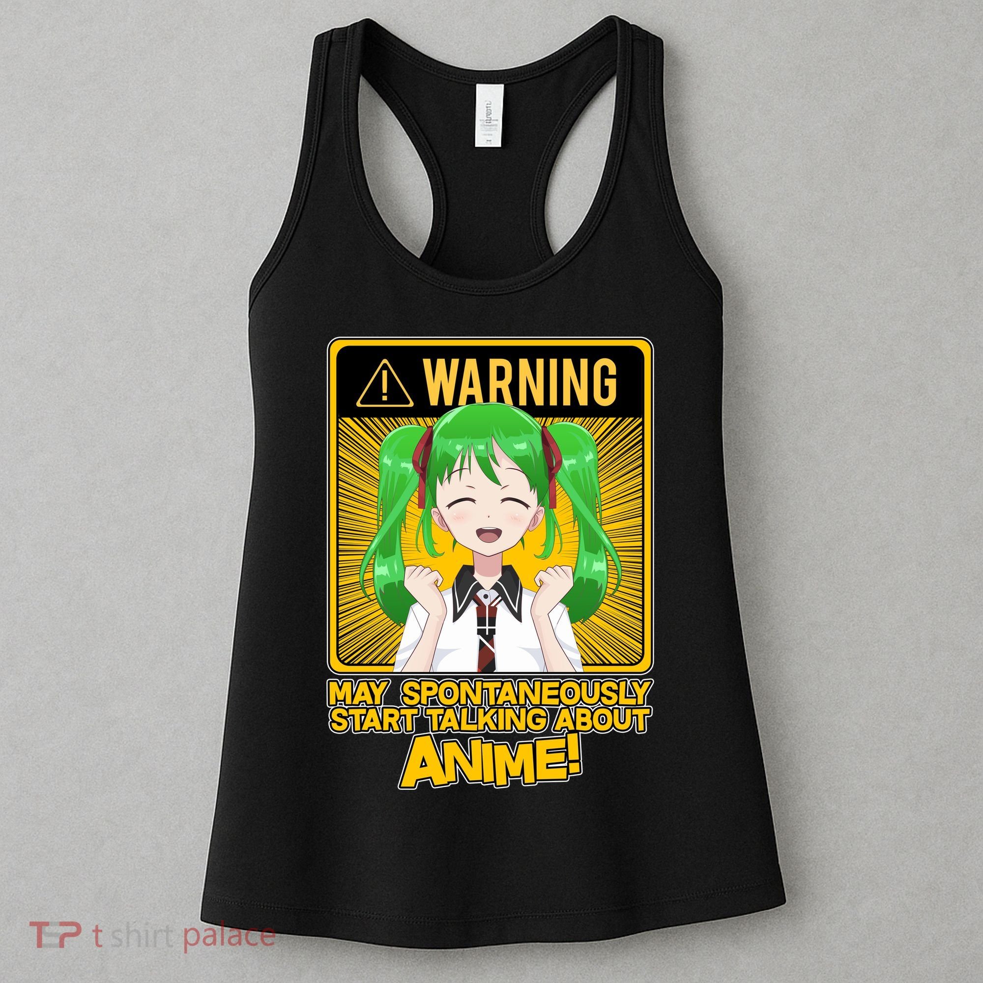 Warning May Spontaneously Start Talking About Anime Women's Tank Top