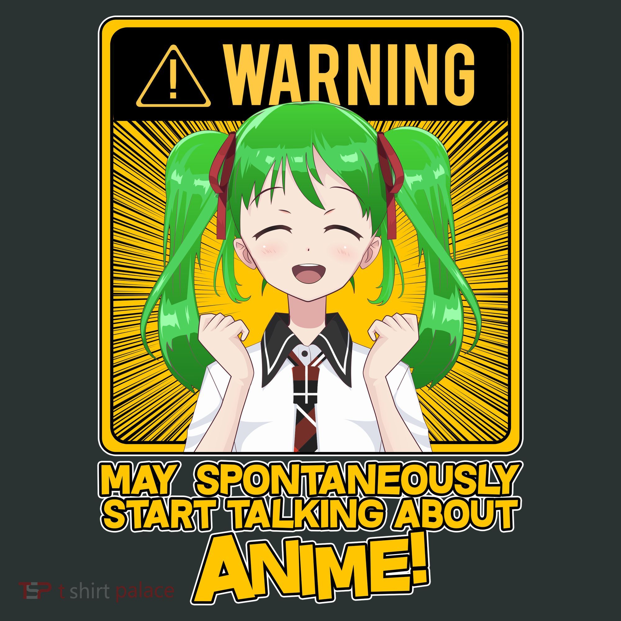 Warning May Spontaneously Start Talking About Anime T-Shirt