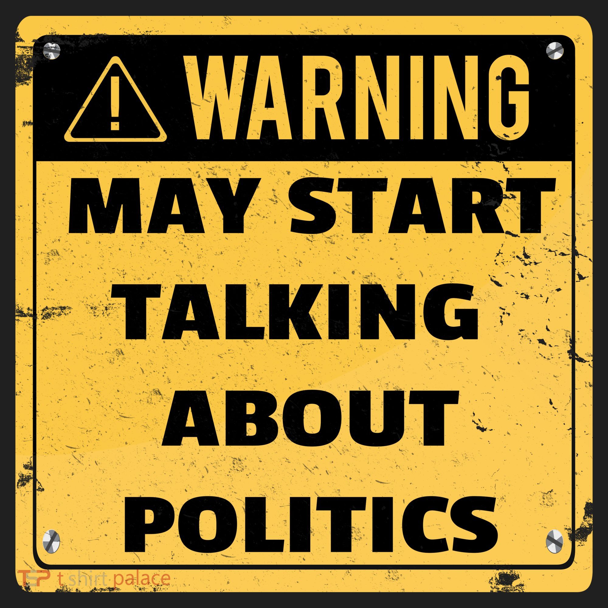 Warning May Start Talking About Politics Tumbler