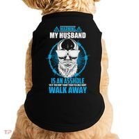 Warning My Husband Is An Asshole Walk Away Doggie Tank thumb 0