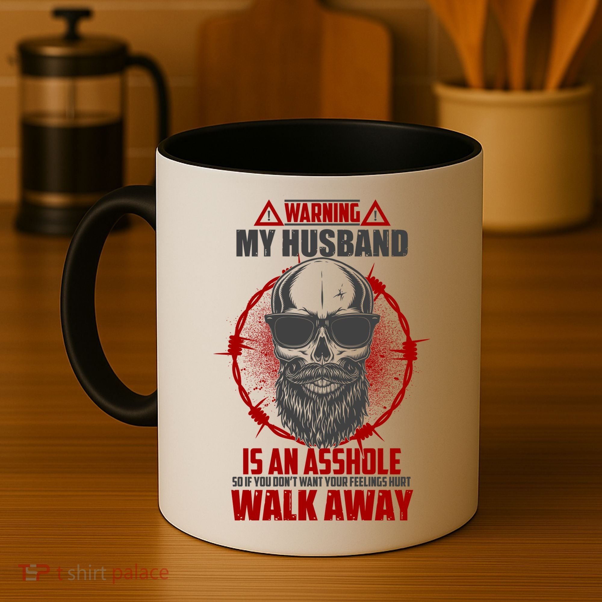 Warning My Husband Is An Asshole Walk Away Coffee Mug