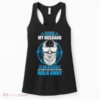 Warning My Husband Is An Asshole Walk Away Women's Tank Top thumb 0